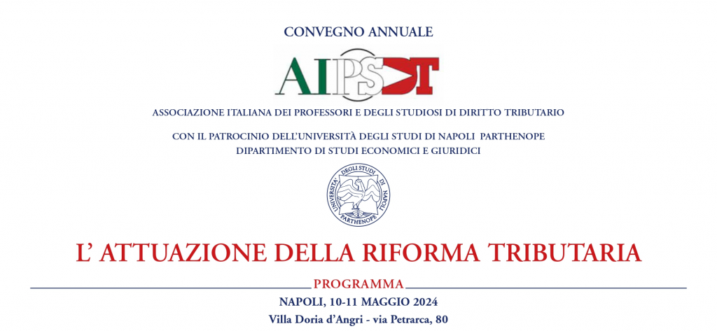 Venerdì 3 maggio 2024 il prof. Antonio Viotto interverrà su: "Il regime dell’invalidità degli atti" al convegno annuale dell'Associazione Italiana dei Professori e Studiosi di Diritto Tributario che si terrà a Villa Doria D'Angri il 10 e 11 maggio.